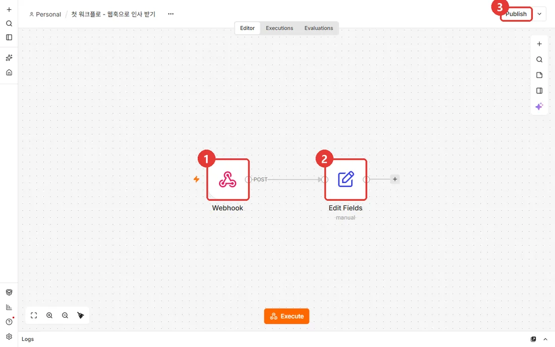 Webhook 블록과 Edit Fields 블록을 선으로 이은 n8n 캔버스